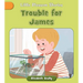 Trouble for James