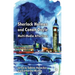 Sherlock Holmes and Conan Doyle: Multi-Media Afterlives