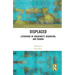 Displaced: Literature of Indigeneity, Migration, and Trauma