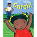 Catch!