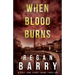 When Blood Burns