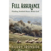 Full Assurance: Finding Settled Peace With God