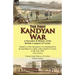 The First Kandyan War: A Narrative & History of the British Conquest of Ceylon-Narrative of the Operations of a Detachment in an Expedition T