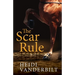 The Scar Rule