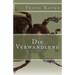 Die Verwandlung