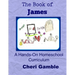 The Book of James: A Hands-On Homeschool Curriculum