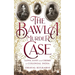 The Bawla Murder Case: Love, Lust and Crime in Colonial India