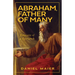 Abraham, Father of Many: Portraits of a Patriarch