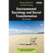 Environmental Sociology and Social Transformation: Key Issues