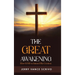 The Great Awakening: How GOD reclaimed His Creation