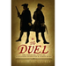 The Duel: The Parallel Lives of Alexander Hamilton and Aaron Burr