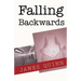 Falling Backwards