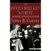 The Devils Will Get No Rest: Fdr, Churchill, and the Plan That Won the War