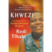 Khwezi: The Remarkable Story of Fezekile Ntsukela Kuzwayo