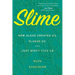 Slime: How Algae Created Us, Plague Us, and Just Might Save Us