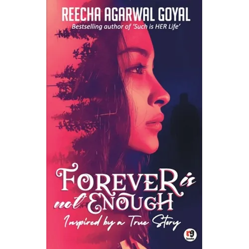 Forever is not enough