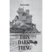 This Dark Thing