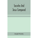 Socrates And Jesus Compared