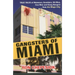 Gangsters of Miami: True Tales of Mobsters, Gamblers, Hit Men, Con Men and Gang Bangers from the Magic City