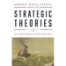 Strategic Theories