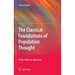 The Classical Foundations of Population Thought: From Plato to Quesnay