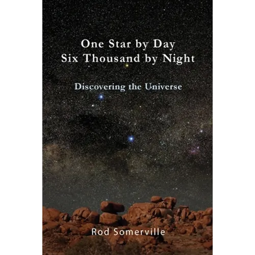 One Star by Day, Six Thousand by Night