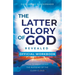 The Official Workbook for The Latter Glory of God Revealed: How to Walk Under the Blessing of the Glory Cloud