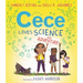 Cece Loves Science and Adventure