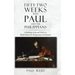 Fifty-two Weeks with Paul and the Philippians: A Roadmap to Joy and Unity in a World Filled with Disagreement and Division