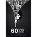 60 Unknown Black Achievers: The Stories of Black Excellence Across the African Diaspora, Africa, Europe and America