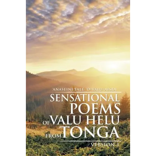 Sensational Poems of Valu Helu from Tonga: Version 1