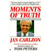 Moments of Truth