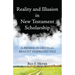 Reality and Illusion in New Testament Scholarship