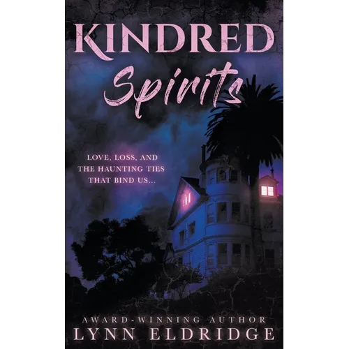 Kindred Spirits: A Paranormal Ghost Romance