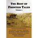 The Best of Frontier Tales, Volume 1