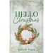 Hello Christmas