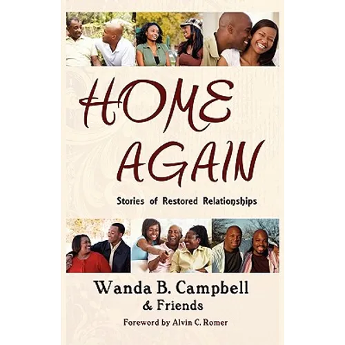 Home Again: Stories of Restored Relationships - Paperback