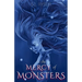 At the Mercy of Monsters: Second Edition