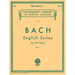 English Suites - Book 1: Schirmer Library of Classics Volume 17 Piano Solo