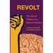 Revolt: The Secret History of a Natural Impulse