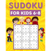 Sudoku for kids 6-8: 200 Sudoku puzzles for kids ages 6-8 with instructions and answers - Large size