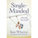 Single-Minded: Being Single, Whole and Living Life to the Full