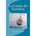 La Línea de Sombra