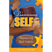 Discovering Self: Replacing Bad Habits