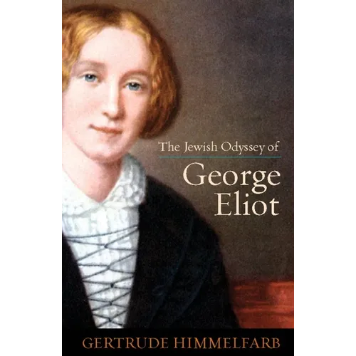 The Jewish Odyssey of George Eliot