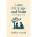 Love, Marriage And Islam