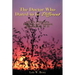 The Doctor Who Dared to Be Different: His Life, Philosophy, Diagnosis and Treatment, Glenn Warner, M.D.