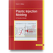 Plastic Injection Molding