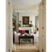 London Living: Town and Country--A Unique Look Into the Homes of London-Based Interior Designers, Antique Dealers, Musicians, and Influencers
