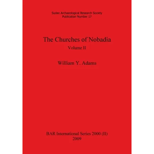 The Churches of Nobadia, Volume II - Paperback